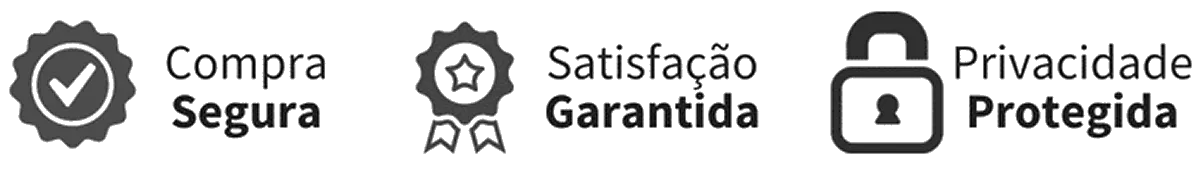 Selos de Compra Segura, Satisfação Garantida e Privacidade Protegida